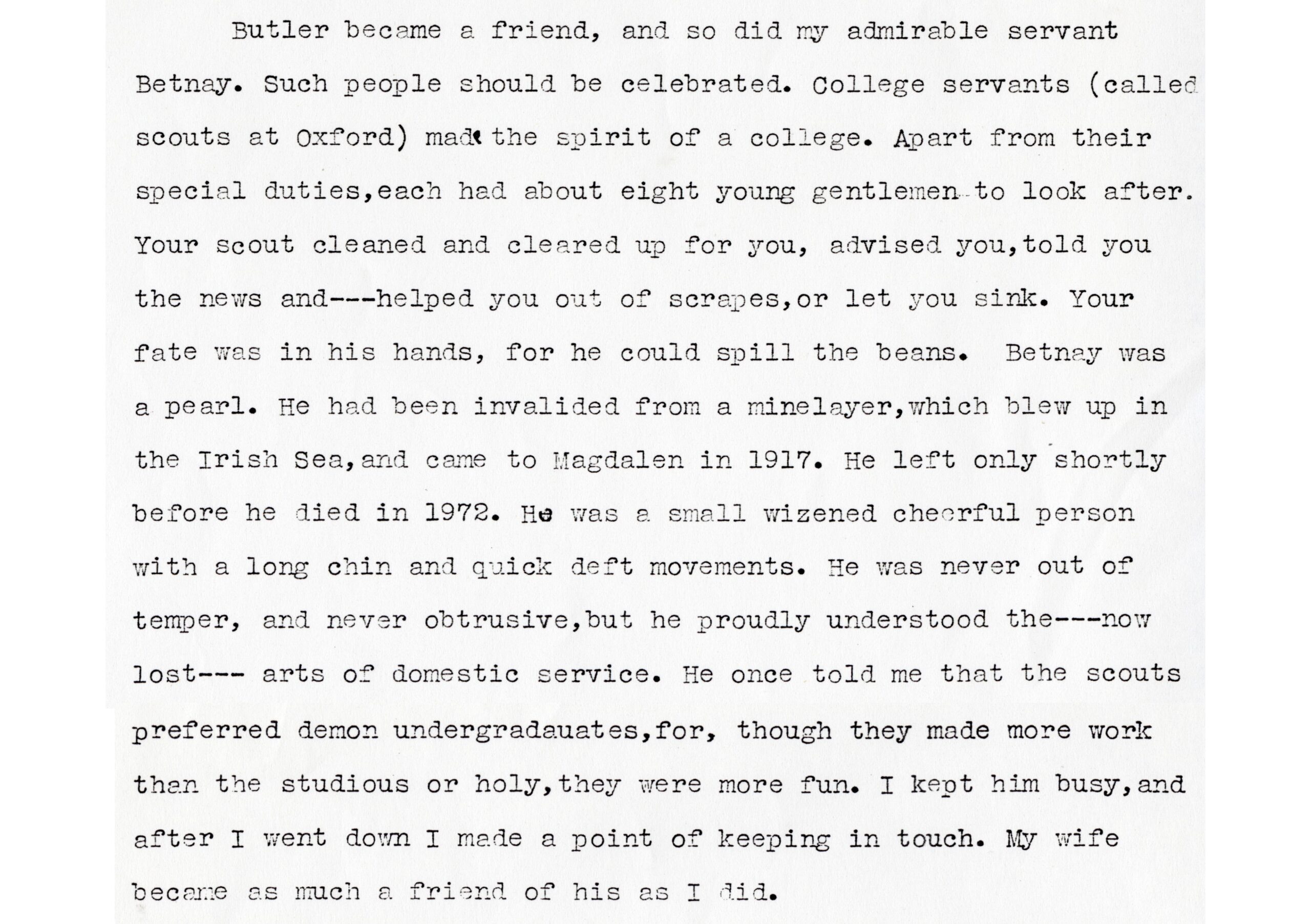 Extract from typescript memoir by Charles Arnold-Baker, who matriculated as a Magdalen College student in 1937. This extract concerns Arnold-Baker's scout, Reg Betnay.